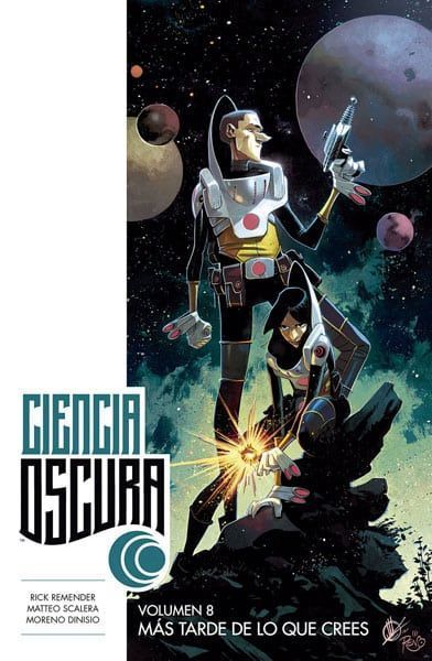 978-84-679-3464-9 Ciencia Oscura 08: Más tarde de los que crees - Imagen 1