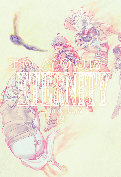 978-84-18222-53-5 To your Eternity 12 - Imagen 1
