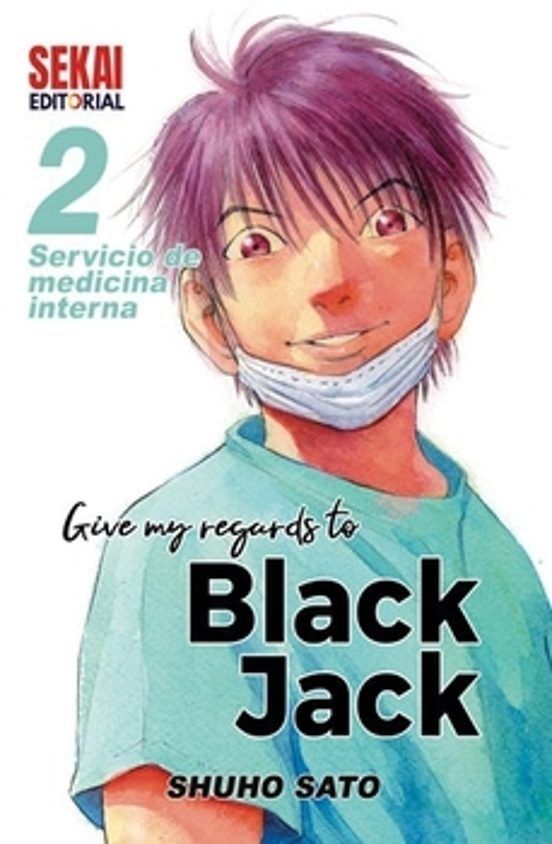 9788412393026 Give my Regards to Black Jack 02 Servicio de Medicina Interna - Imagen 1