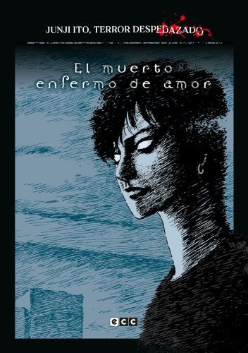 9788419866707 Junji Ito, Terror despedazado 14/28 - El Muerto Enfermo de Amor - Imagen 1